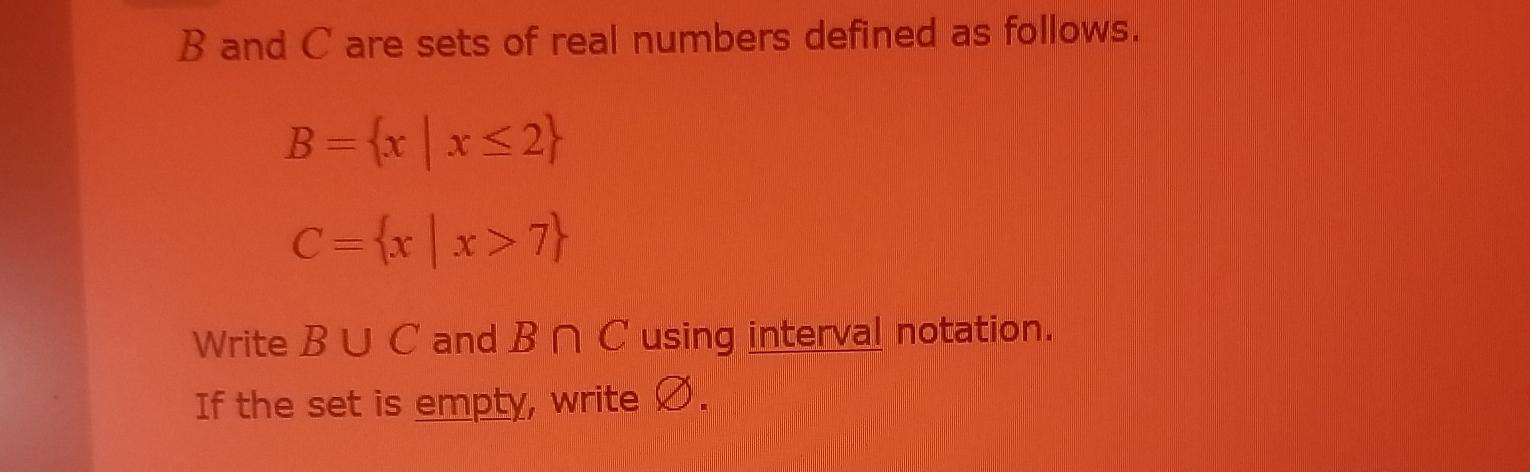 Solved B ﻿and C ﻿are Sets Of Real Numbers Defined As | Chegg.com