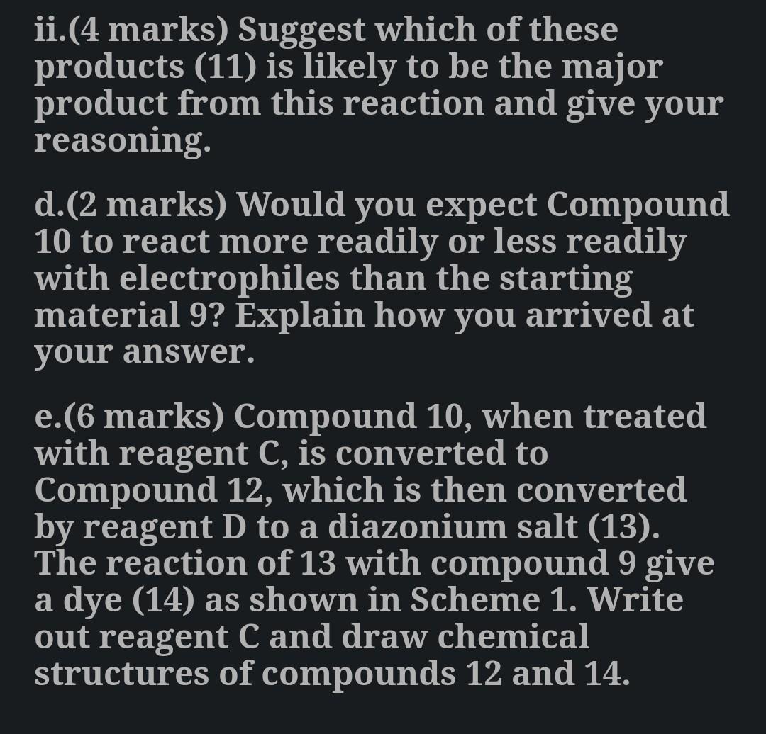 Solved Methoxybenzene (9) reacts with reagent A to give