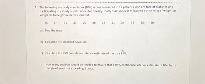 body mass index is one way to estimate quizlet