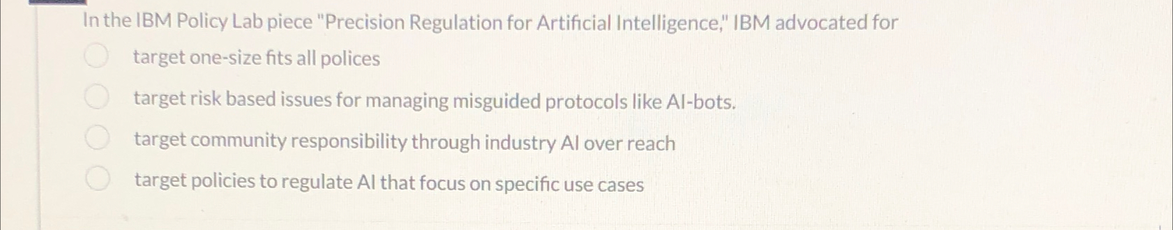 Solved In the IBM Policy Lab piece 