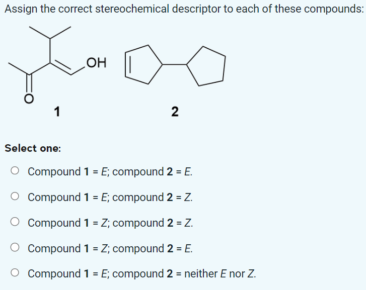 Solved Assign the correct stereochemical descriptor to each | Chegg.com