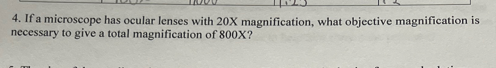 Solved If a microscope has ocular lenses with 20x | Chegg.com