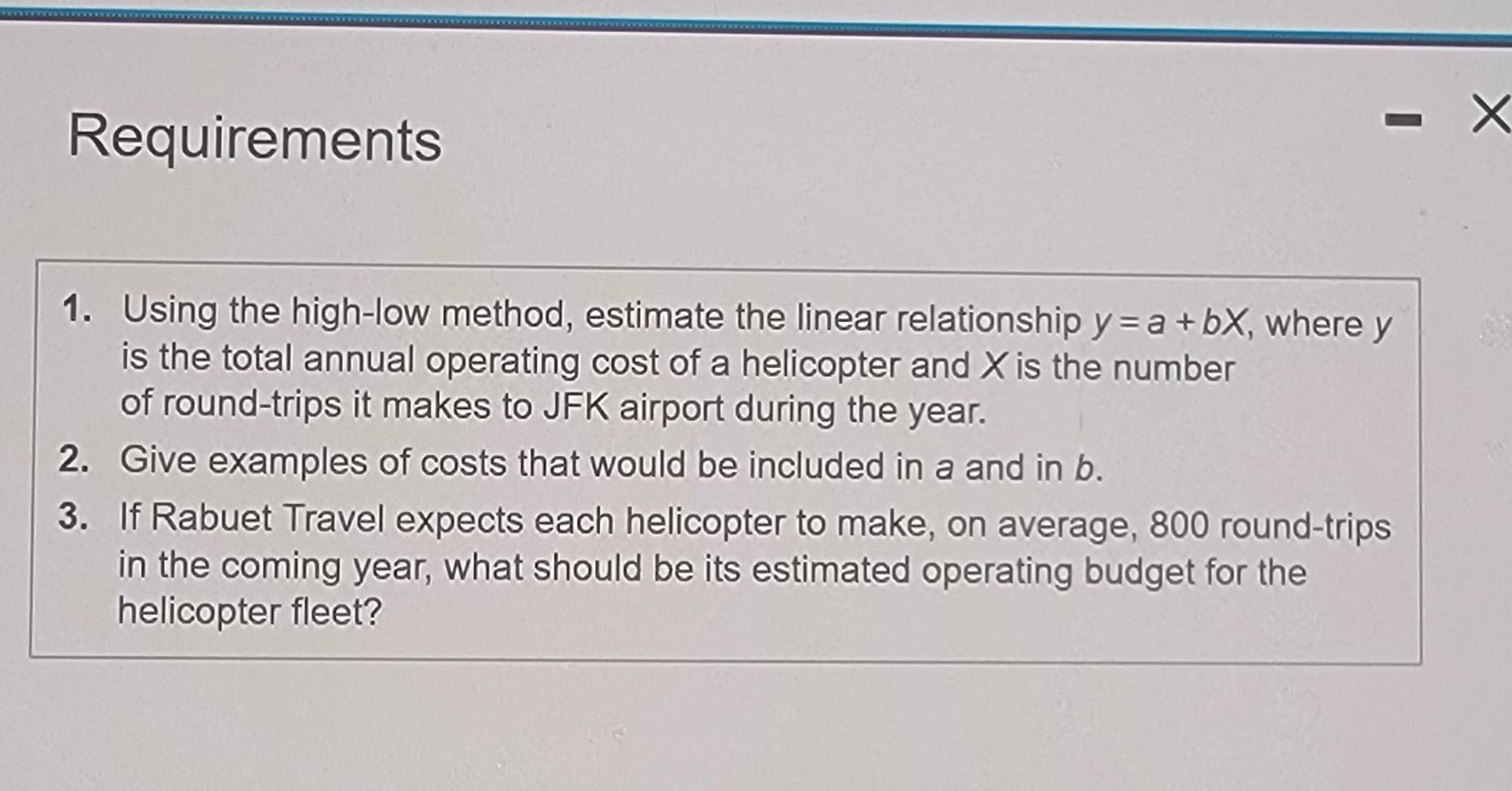 Solved Requirements 1 Using The High Low Method Estimate Chegg Solved Requirements 1 Using The High Low Method Estimate Chegg