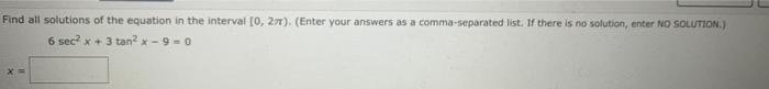 Solved Find all solutions of the equation in the interval | Chegg.com