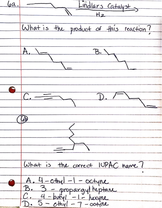 Solved Lindlars Catalyst H2 Product Of This Reaction What 3116