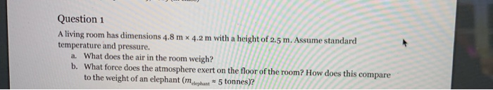 Solved Question 1 A Living Room Has Dimensions 4 8 Mx 4 2