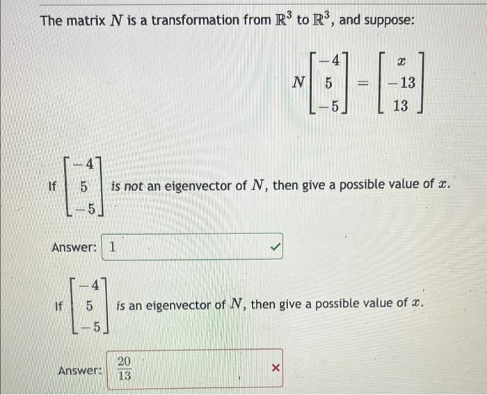 Solved The matrix N is a transformation from R3 to R3, and | Chegg.com