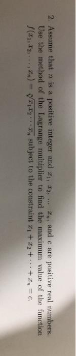 Solved 2. Assume that n is a positive integer and , *, ... | Chegg.com