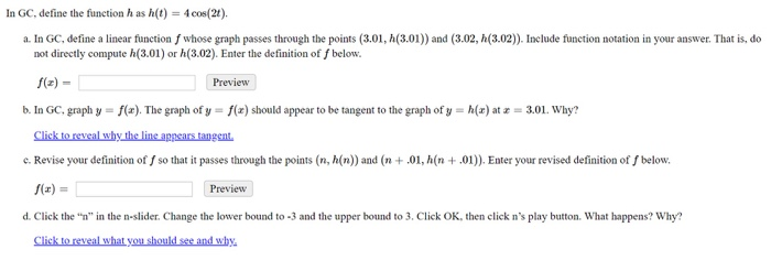 In Gc Define The Function Has H T 4 Cos 2 A Chegg Com