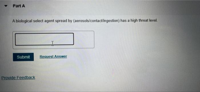 Solved Part A A biological select agent spread by | Chegg.com