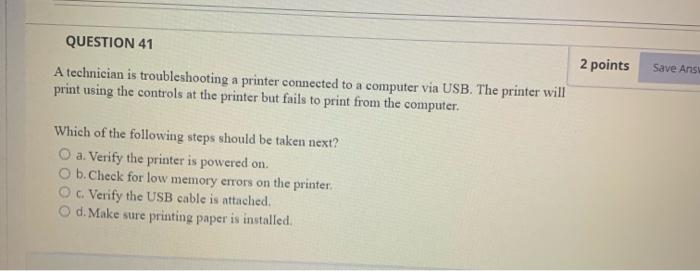 Solved QUESTION 41 2 points Save Ans A technician is | Chegg.com