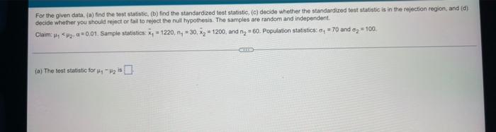 Solved For The Given Data, (a) Find The Test Statistic, (b) | Chegg.com