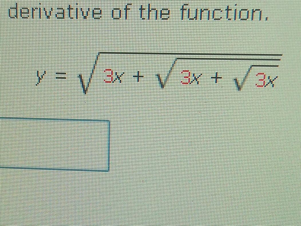 Solved Derivative Of The Function Y3x3x3x 7431