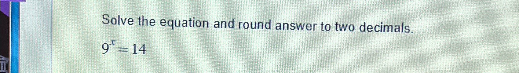 Solved Solve the equation and round answer to two | Chegg.com