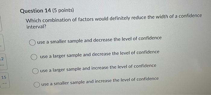 Solved Question 14 (5 points) Which combination of factors | Chegg.com