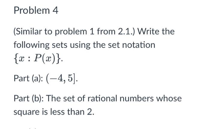 Solved (Similar to problem 1 from 2.1.) Write the following | Chegg.com
