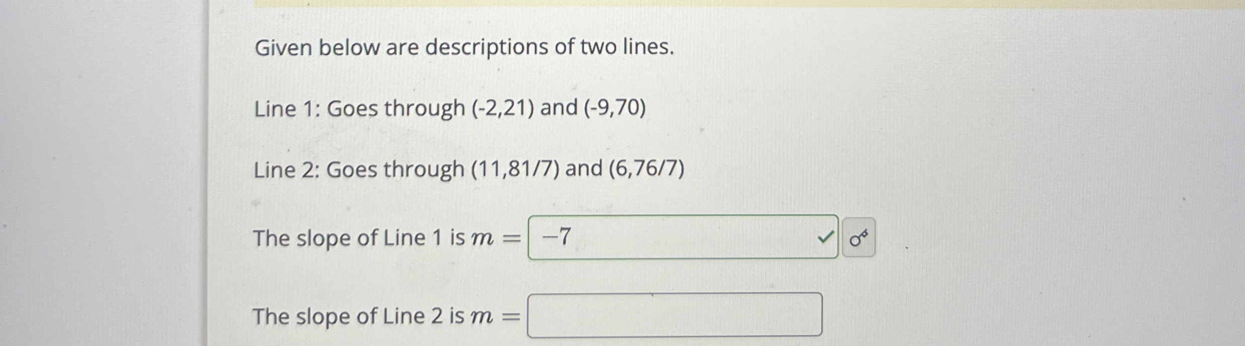 Solved Given below are descriptions of two lines.Line 1: | Chegg.com