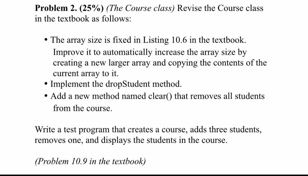 Solved Problem 2. (25%) (The Course class) Revise the Course | Chegg.com