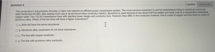 Solved The conductors in transmission line play a major role | Chegg.com