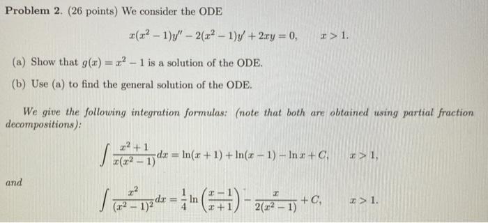 Solved Problem 2. (26 points) We consider the ODE (x² - 1)/' | Chegg.com