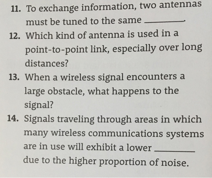 (Solved) 11 Exchange Information Two Antennas Must Tuned 12 Kind