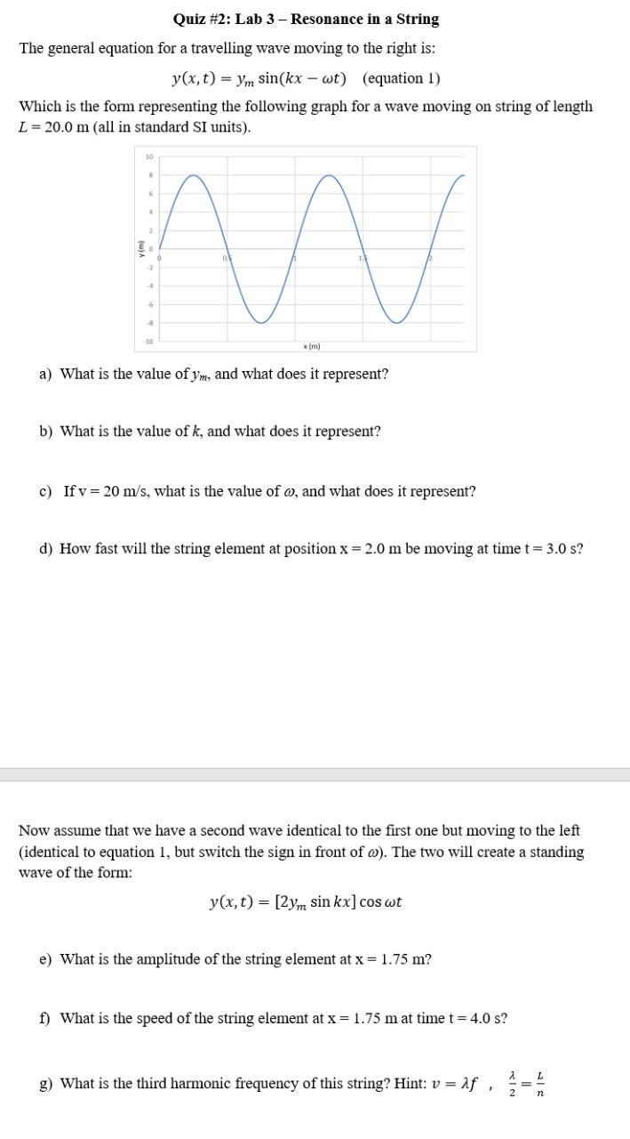 Solved Quiz 2 Lab 3 Resonance In A String The General Chegg Com