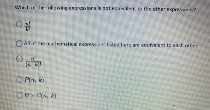 Solved Which of the following expressions is not equivalent | Chegg.com