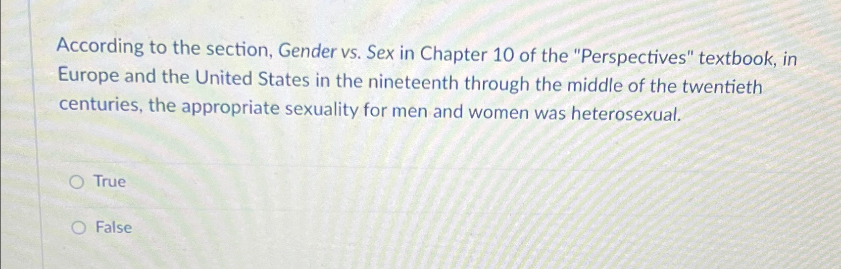 Solved According to the section, Gender vs. ﻿Sex in Chapter | Chegg.com