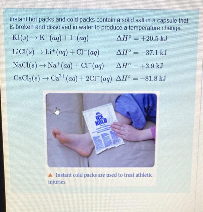 Solved Ktiit) K+(ज), I−{is+3}Instant hot packs and cold | Chegg.com