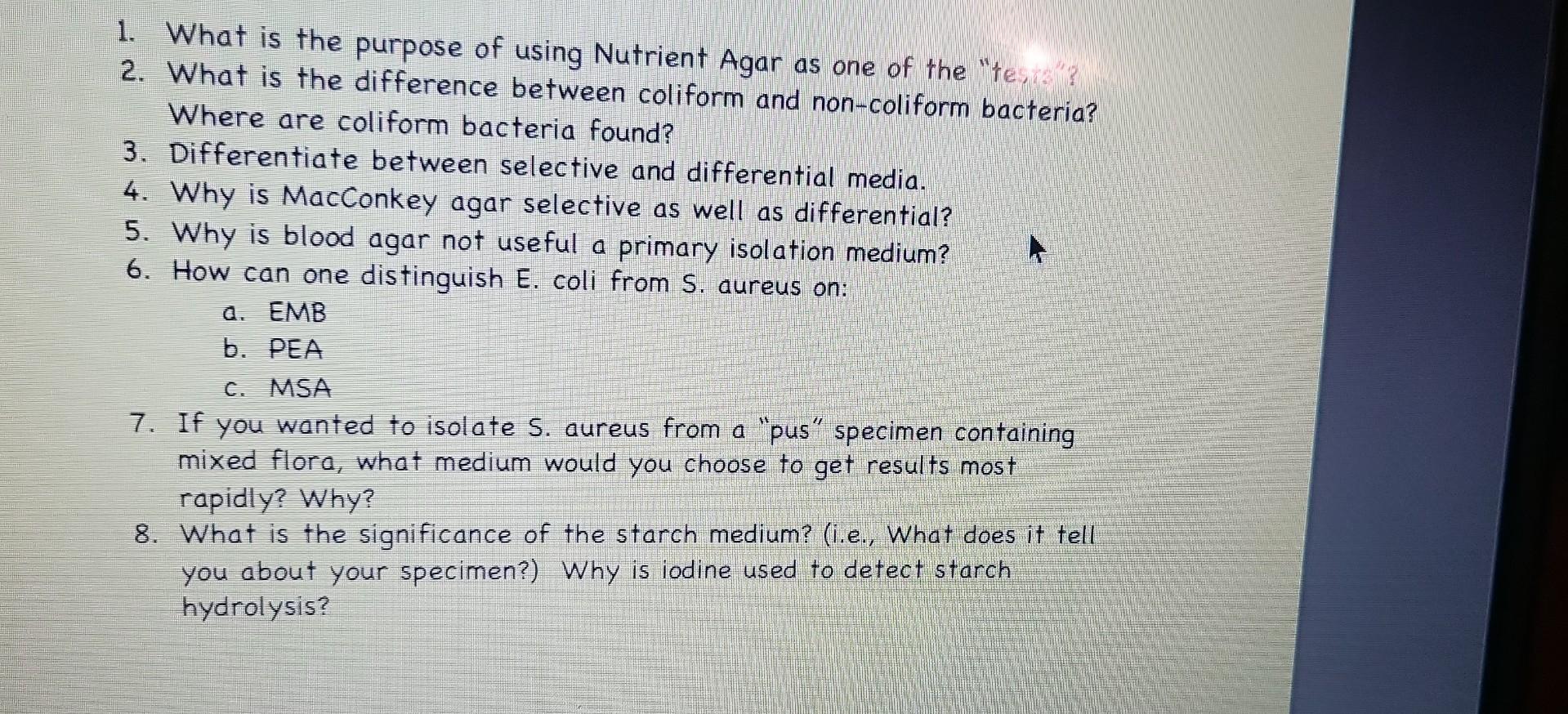 1. What is the purpose of using Nutrient Agar as one of the te
2. What is the difference between coliform and non-coliform b