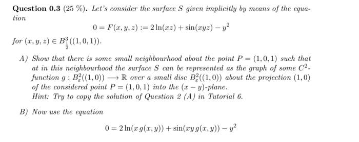 Solved Question 0.3 (25\%). Let's consider the surface S | Chegg.com