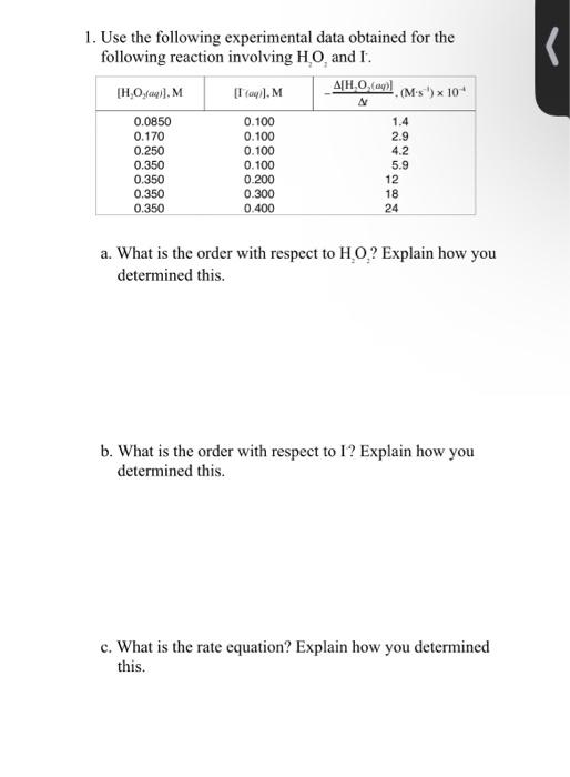 Solved 1. Use The Following Experimental Data Obtained For | Chegg.com