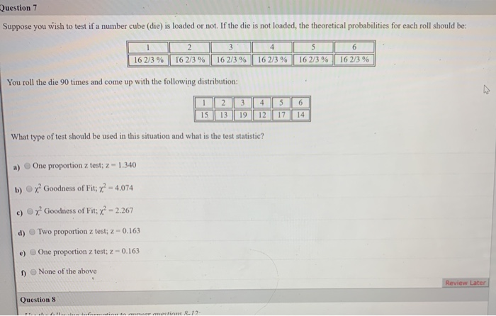 Solved Question 7 Suppose you wish to test if a number cube | Chegg.com