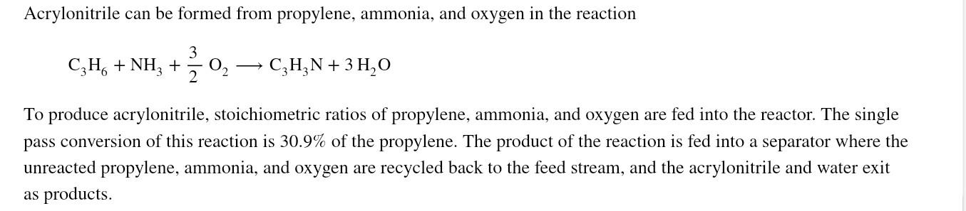 Solved Acrylonitrile can be formed from propylene, ammonia, | Chegg.com