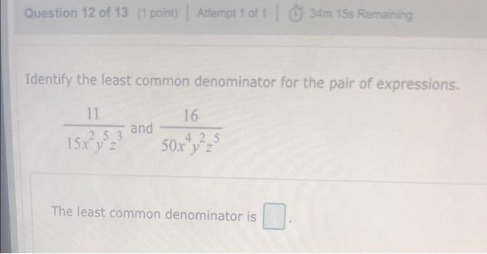 Solved Identify the least common denominator for the pair of | Chegg.com