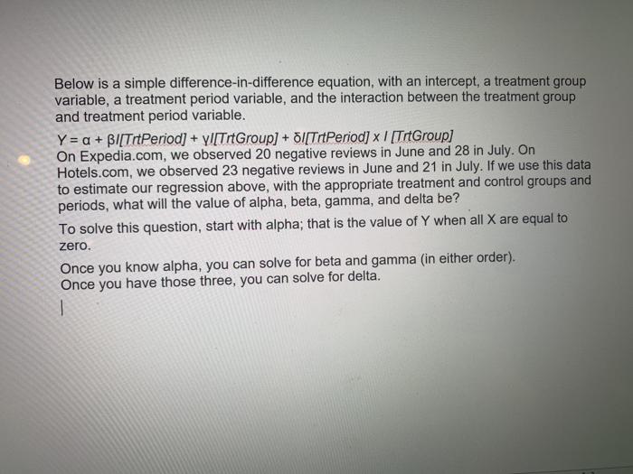 Below is a simple difference-in-difference equation, | Chegg.com