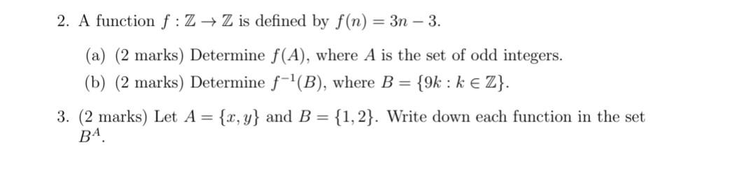 Solved 2 A Function Fz→z Is Defined By Fn3n−3 A 2 5855