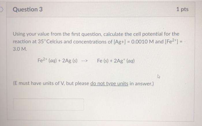 Solved Question 3 1 pts Using your value from the first | Chegg.com