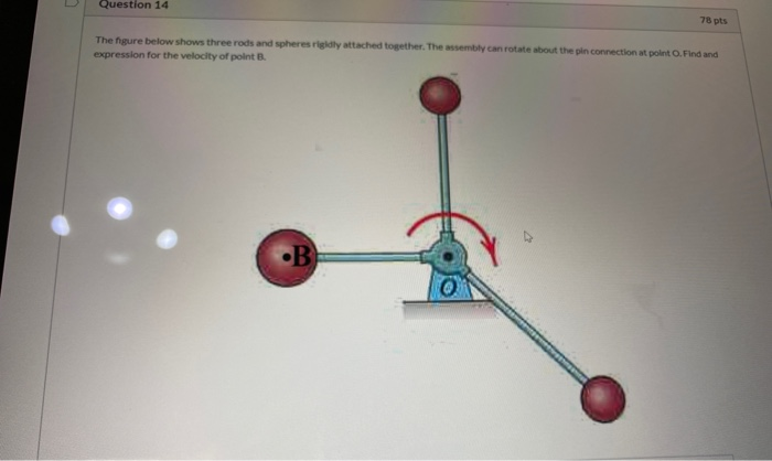 Solved Question 14 78 Pts The Figure Below Shows Three Rods | Chegg.com