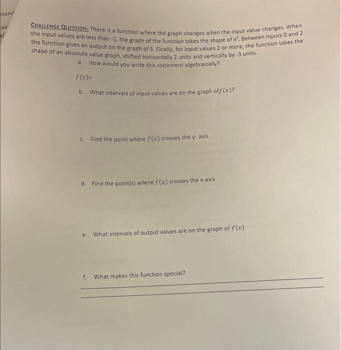Solved CHALLENGE QUESTION: There is a function where the | Chegg.com