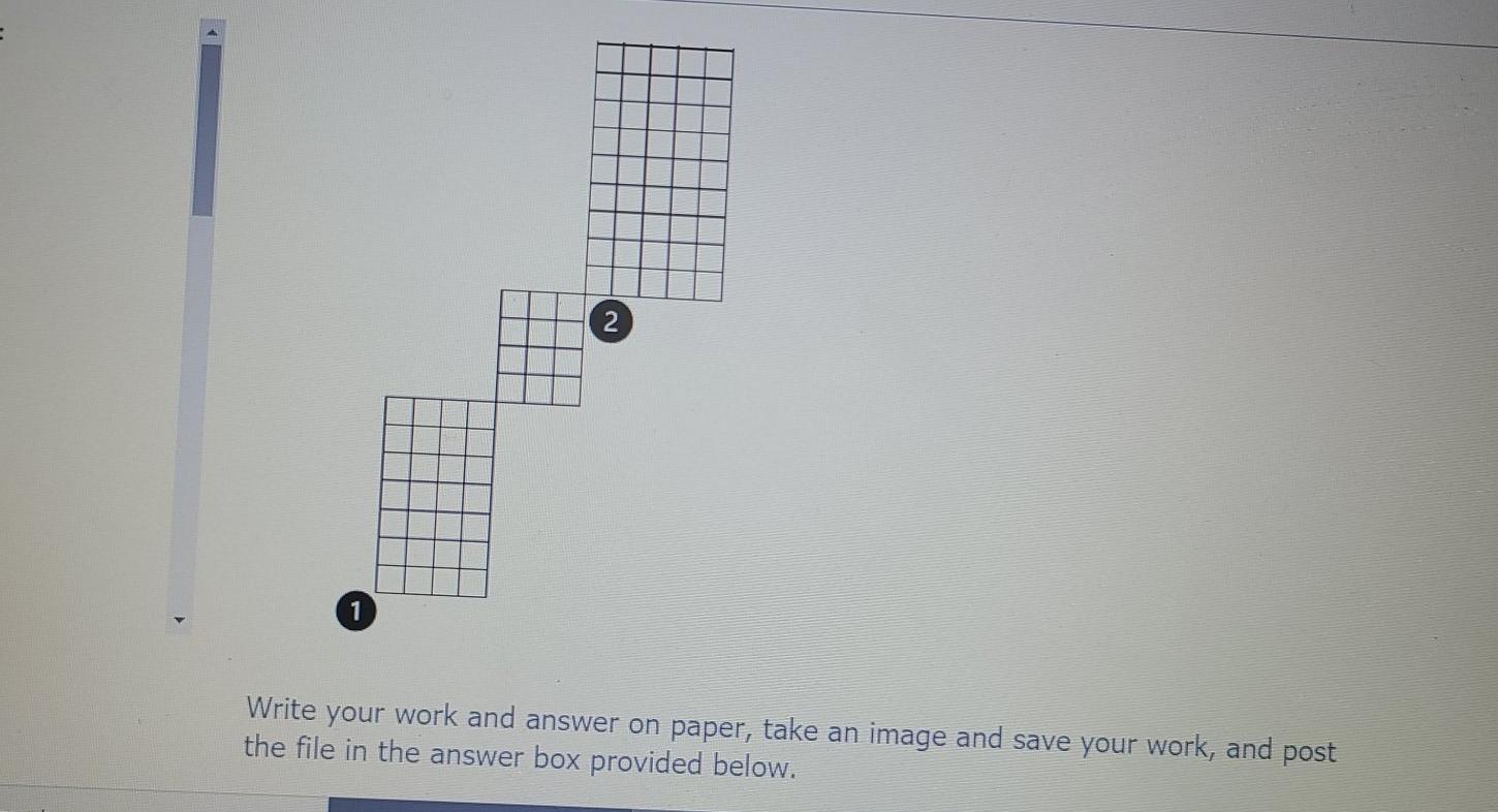 Solved 2 1 Write your work and answer on paper, take an | Chegg.com