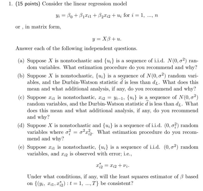 Solved 1. (15 points) Consider the linear regression model | Chegg.com