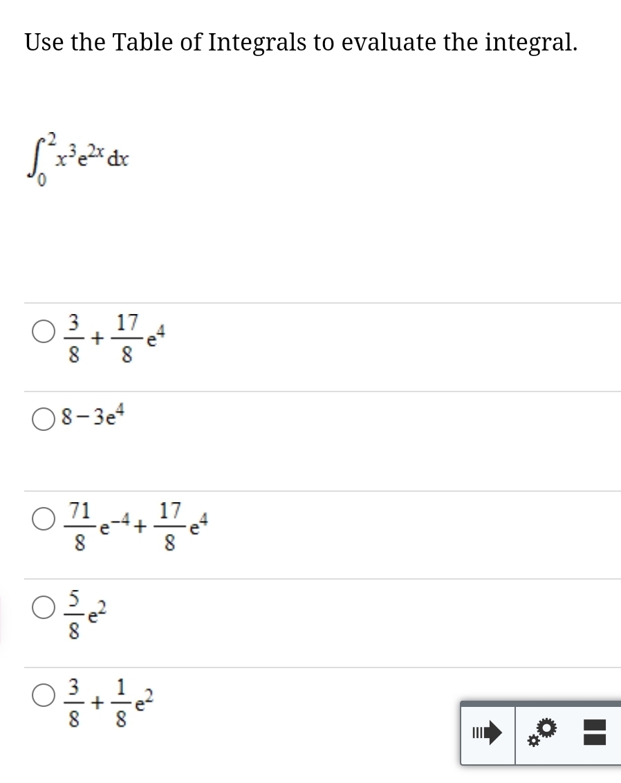 Solved Use the Table of Integrals to evaluate the | Chegg.com