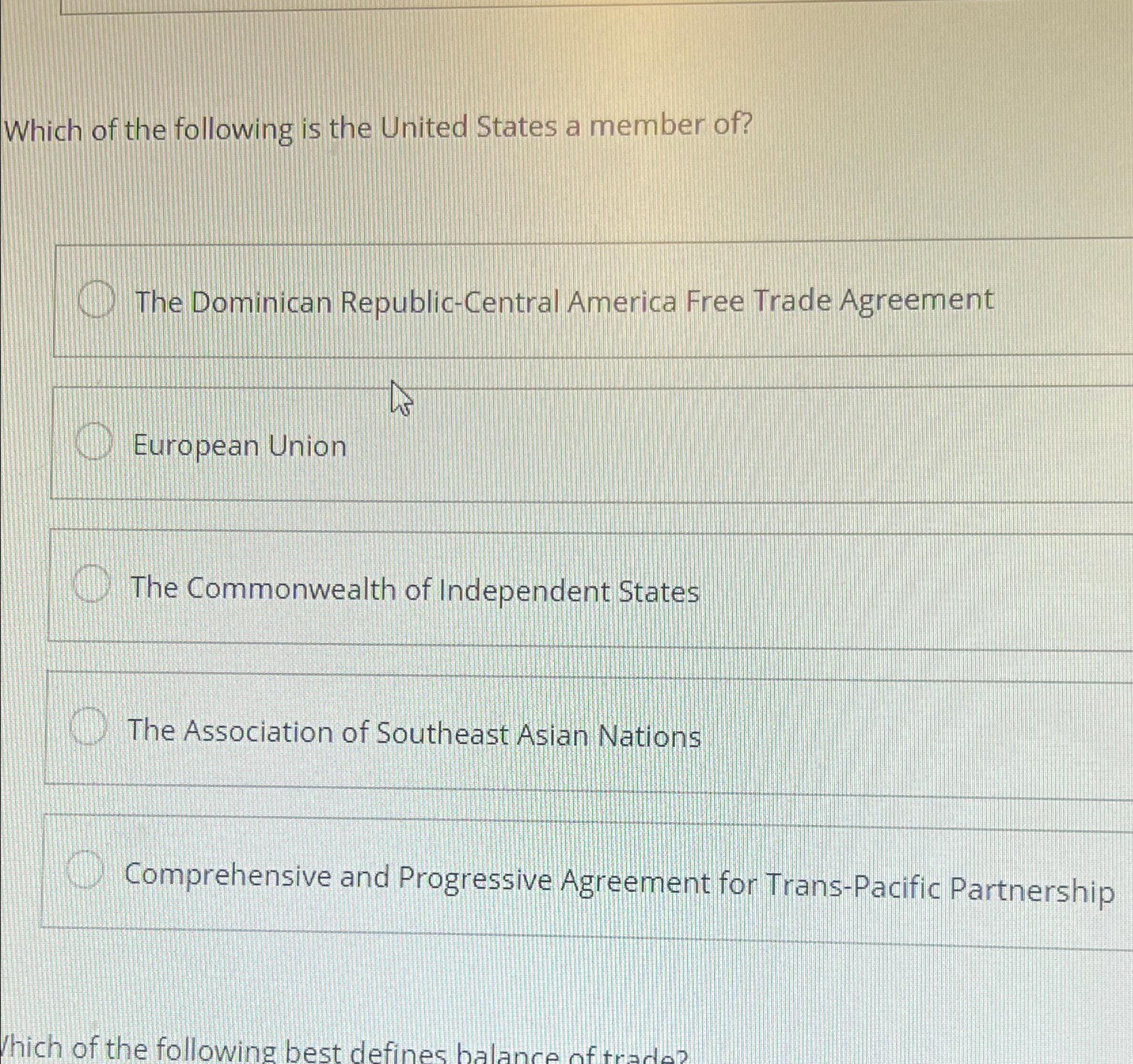 Solved Which of the following is the United States a member | Chegg.com
