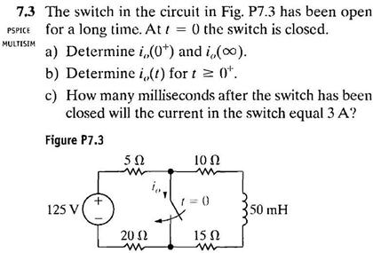 Solved The switch in the circuit in Fig. P7.3 has been open | Chegg.com