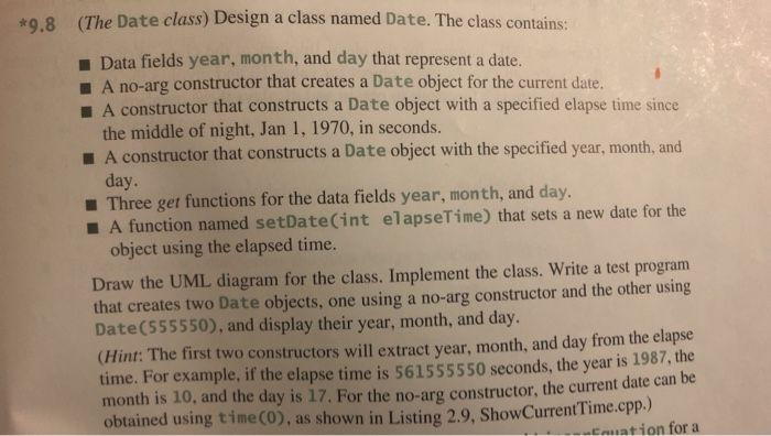 Solved *9.8 (The Date class) Design a class named Date. The | Chegg.com