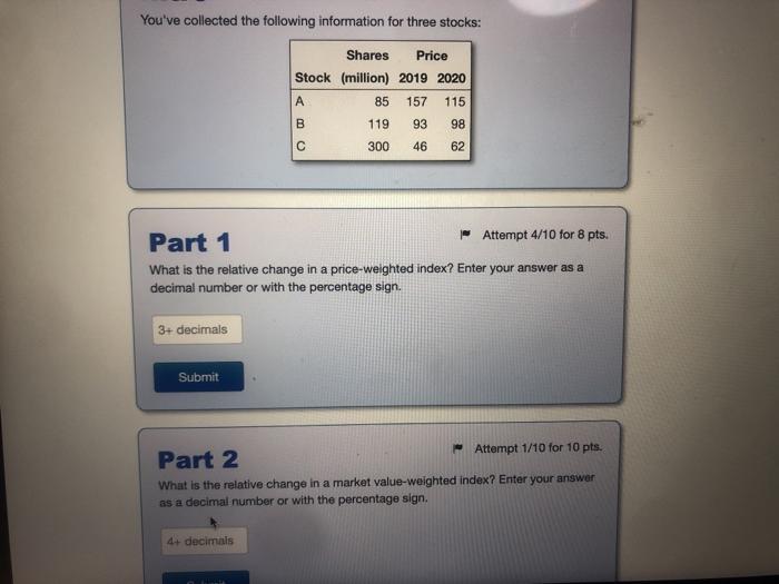 Solved You've collected the following information for three | Chegg.com