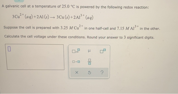 Solved A Chemist Designs A Galvanic Cell That Uses These Chegg Com