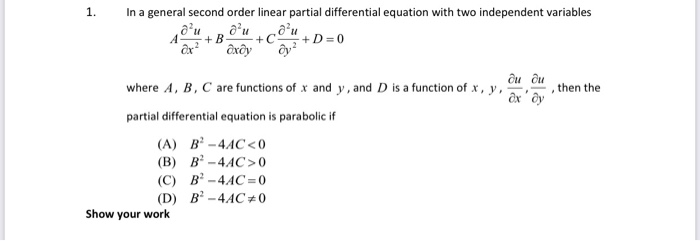 Solved 1. In a general second order linear partial | Chegg.com