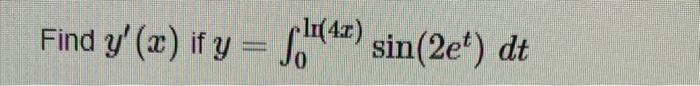 \( y=\int_{0}^{\ln (4 x)} \sin \left(2 e^{t}\right) d t \)